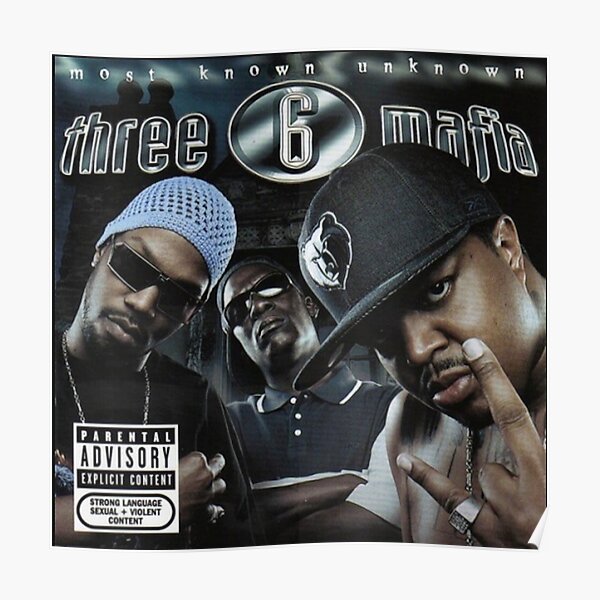 3 6 MAFIA Poster 