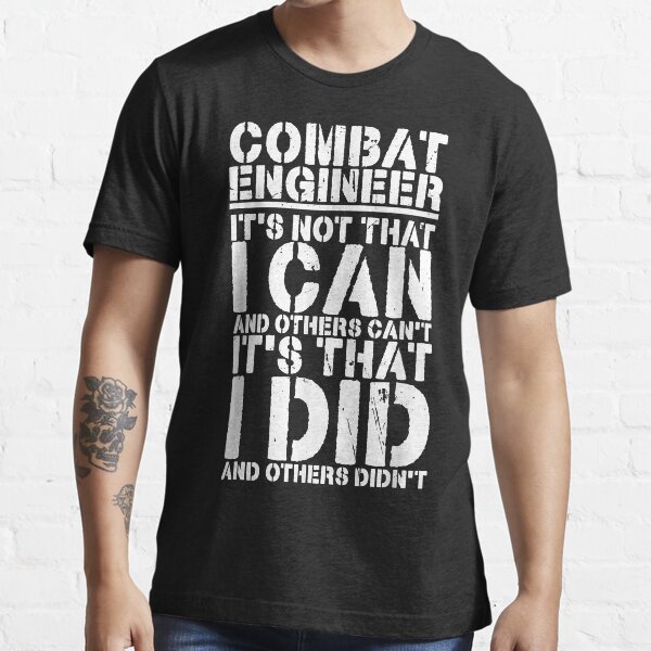 Item preview, Combat Engineer Appreciation Combat Engineering designed and sold by CharlesHowarde.