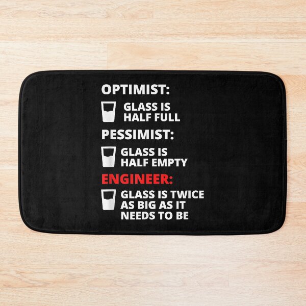 Item preview, Engineer Half Full Glass - Funny Engineering Joke  designed and sold by CharlesHowarde.