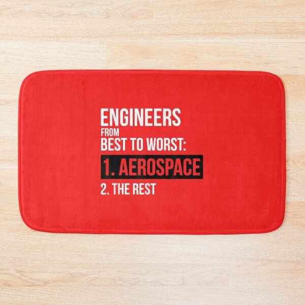 Item preview, Engineers From Best To Worst Aerospace Engineering designed and sold by StephenThomasy.