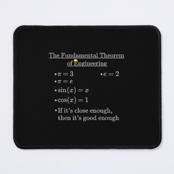 Item preview, Fundamental Theorem of Engineering designed and sold by StephenThomasy.