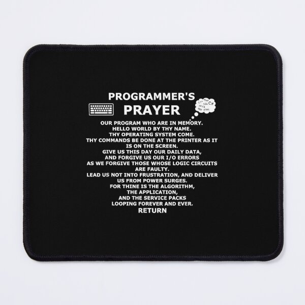 Item preview, Funny Programmer's Prayer Software Engineer designed and sold by StephenThomasy.