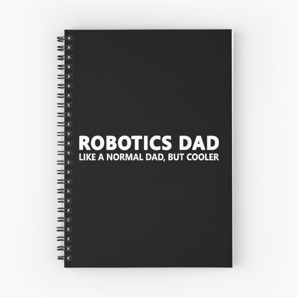 Item preview, Funny Robotics Dad Like A Normal Dad Robotics designed and sold by StephenThomasy.