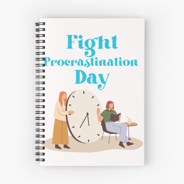 Item preview, Fight Procrastination Day designed and sold by Simo0455.