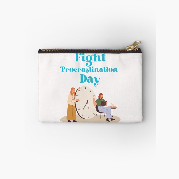Item preview, Fight Procrastination Day designed and sold by Simo0455.