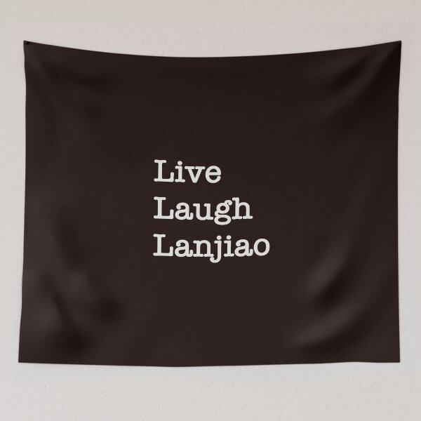 Item preview, Live Laugh Lanjiao designed and sold by SaintJna.