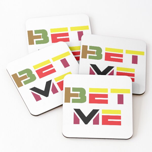 Item preview, bet me designed and sold by tahir7262.