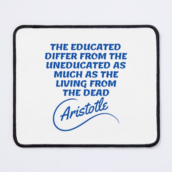 Item preview, Aristotle Quotes - Uneducated and dead designed and sold by Writer Quotes.