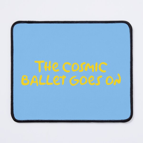 Item preview, The cosmic ballet goes on designed and sold by thebcarts.