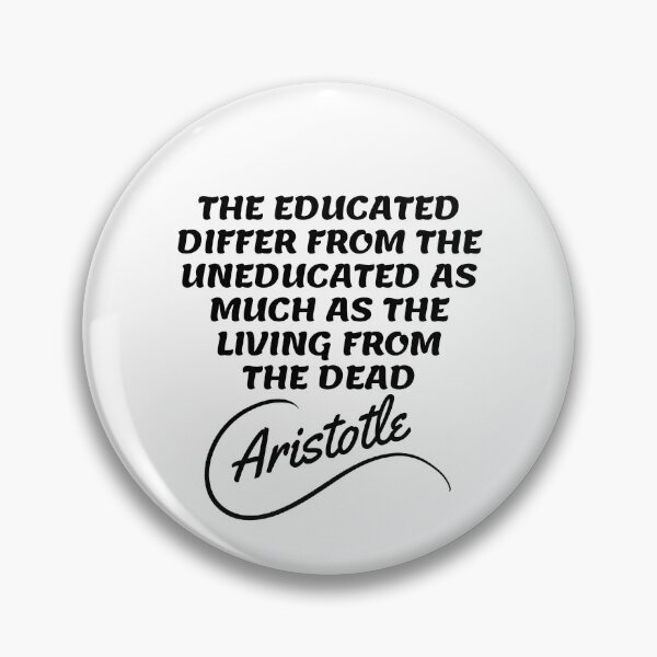 Item preview, Aristotle Quotes - Uneducated and dead 2 designed and sold by Writer Quotes.