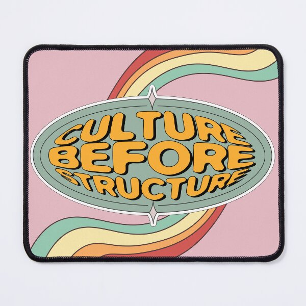 Item preview, Retro Wavy Text “Culture before Structure” designed and sold by MadiervArt.