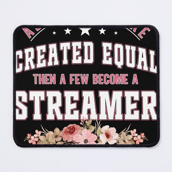 Item preview, all women are created equal then a few become a streamer shirt graphic shirts for streamers designed and sold by ScionEros.