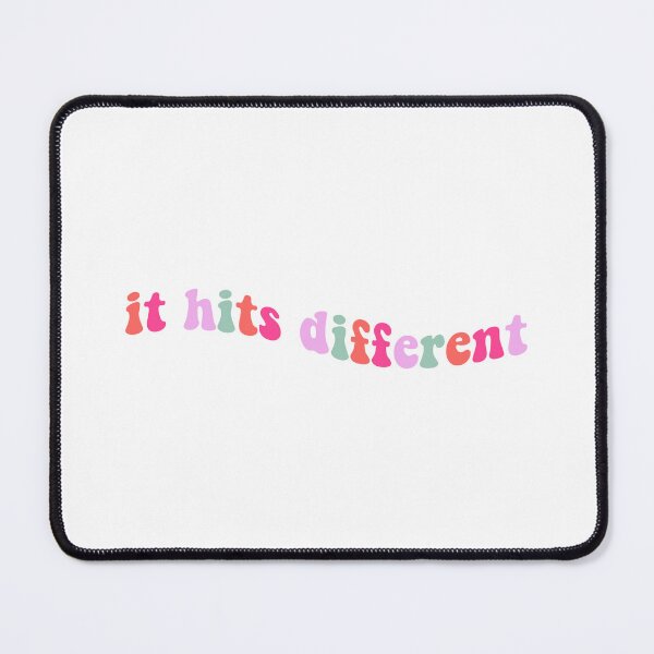 Item preview, It Hits Different designed and sold by Libby :).