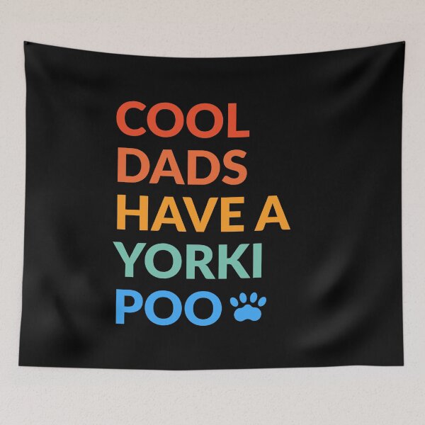 Item preview, Cool Dads Have A Yorkipoo Dog Pride Gift  designed and sold by Guarddogdrive.