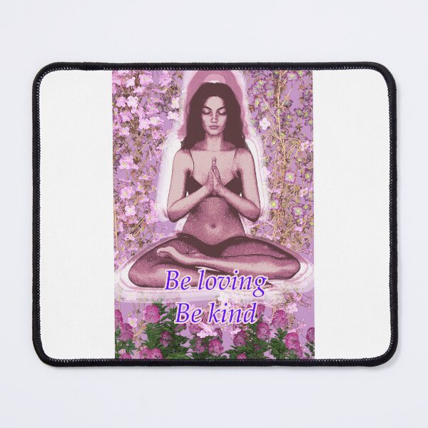 Item preview, Meditator with the message be loving be kind designed and sold by Fantasyart123.