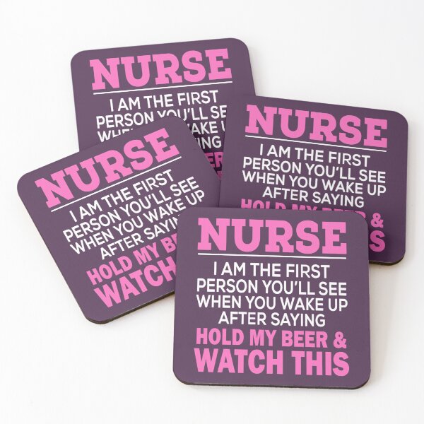 Item preview, NURSE I AM THE FIRST PERSON YOU'LL SEE WHEN YOU WAKE UP AFTER SAYING HOLD MY BEER  WATCH THIS   	 designed and sold by afypgzcstc8.