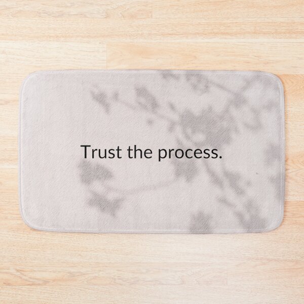 Item preview, Trust The Process Quote  designed and sold by harshu77.
