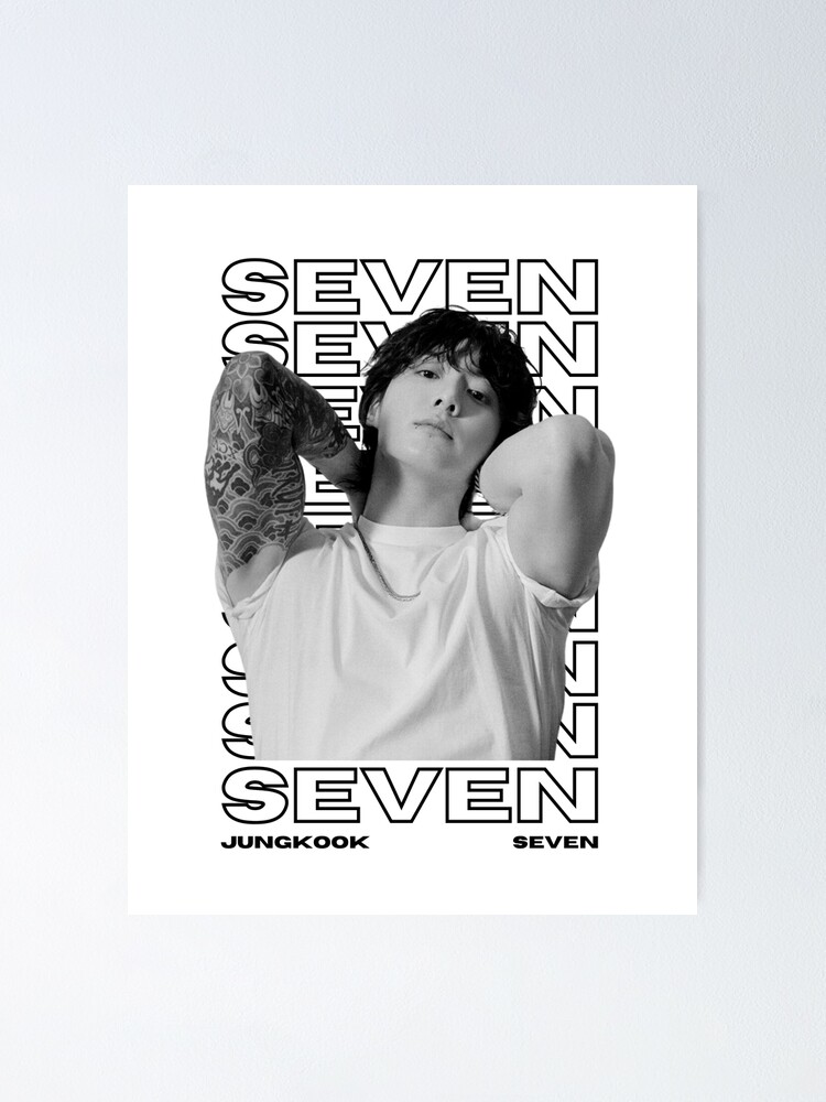 Jungkook - Seven  Poster for Sale by roseliax