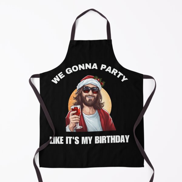 Item preview, We gonna party like it's my birthday, Funny Christmas Jesus party designed and sold by foramelie.