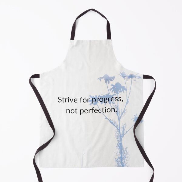 Item preview, Strive For Progress Not Perfection Quote  designed and sold by harshu77.