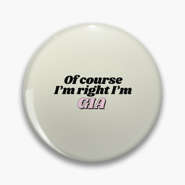 Item preview, Of Course I'm Right I'm Gia Funny Personalized designed and sold by kindxinn.