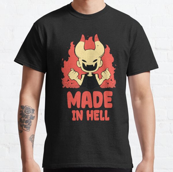 Made In Hell A T Shirts - Funny Fake Designer Tees