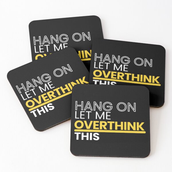 Item preview, Let Me Overthink designed and sold by AJ's Exquisites.