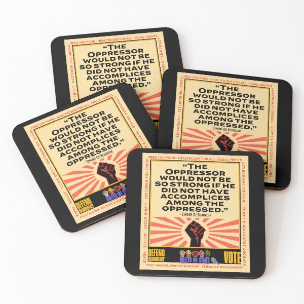 Item preview, PMD01021 Progressive Movement Designs Simone de Beauvoir Oppressor quote design shows you support democracy and progressive goals for Progressives Democrats Independents Liberals Feminists Socialists designed and sold by ProgressiveLeft.