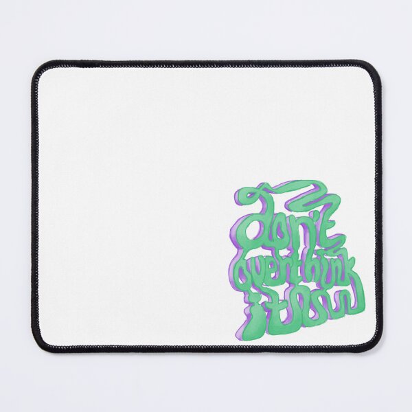 Item preview, Don't overthink it; green designed and sold by linda-aurelia.