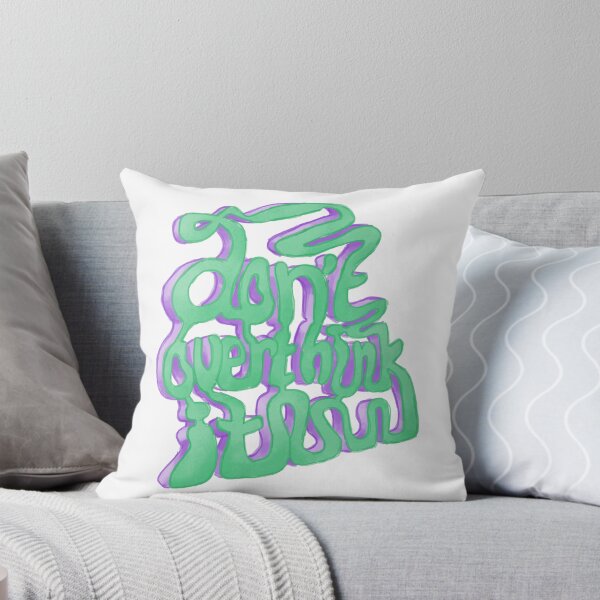 Item preview, Don't overthink it; green designed and sold by linda-aurelia.