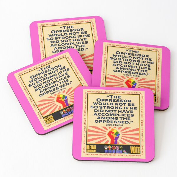 Item preview, PMD01022 Progressive Movement Designs Simone de Beauvoir Oppressor quote design shows you support democracy and progressive goals for Progressives Democrats Independents Liberals LGBTQ designed and sold by ProgressiveLeft.