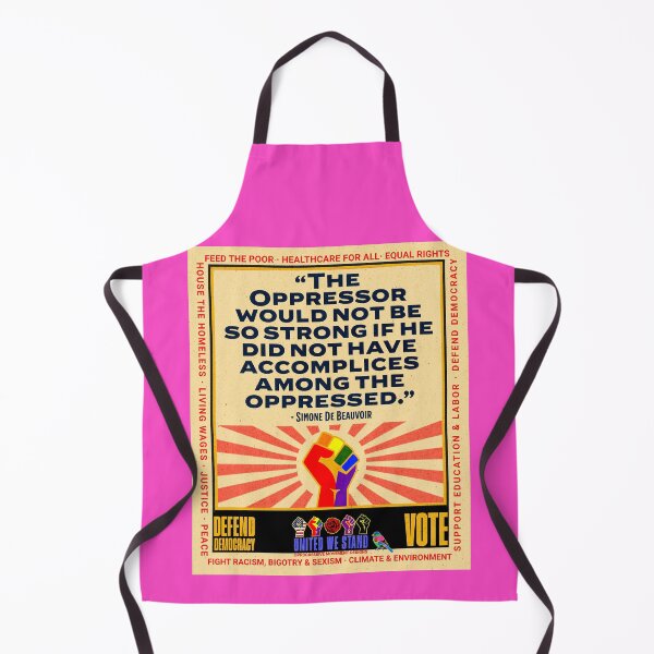 Item preview, PMD01022 Progressive Movement Designs Simone de Beauvoir Oppressor quote design shows you support democracy and progressive goals for Progressives Democrats Independents Liberals LGBTQ designed and sold by ProgressiveLeft.