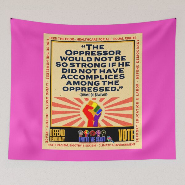 Item preview, PMD01022 Progressive Movement Designs Simone de Beauvoir Oppressor quote design shows you support democracy and progressive goals for Progressives Democrats Independents Liberals LGBTQ designed and sold by ProgressiveLeft.