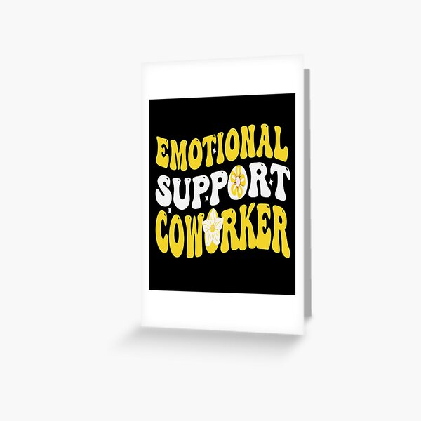 Emotional Support Coworker - Coworker Gift | Poster