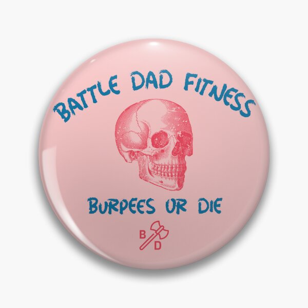 Item preview, Battle Dad Fitness - Burpees or Die designed and sold by Battle-Dad-Tees.