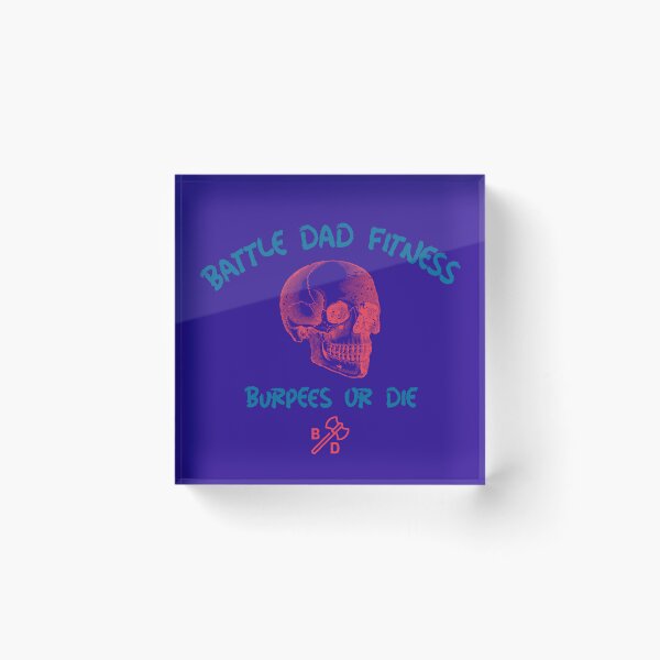 Item preview, Battle Dad Fitness - Burpees or Die designed and sold by Battle-Dad-Tees.