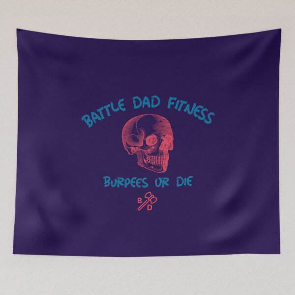Item preview, Battle Dad Fitness - Burpees or Die designed and sold by Battle-Dad-Tees.