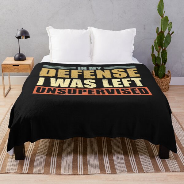Item preview, In My Defense , I was Left Unsupervised designed and sold by DeeDouu.