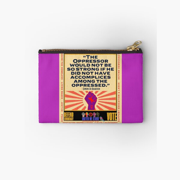 Item preview, PMD01023 Progressive Movement Designs Simone de Beauvoir Oppressor quote design shows you support democracy and progressive goals for Progressives Democrats Independents Liberals LGBTQ designed and sold by ProgressiveLeft.