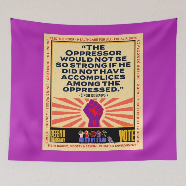 Item preview, PMD01023 Progressive Movement Designs Simone de Beauvoir Oppressor quote design shows you support democracy and progressive goals for Progressives Democrats Independents Liberals LGBTQ designed and sold by ProgressiveLeft.
