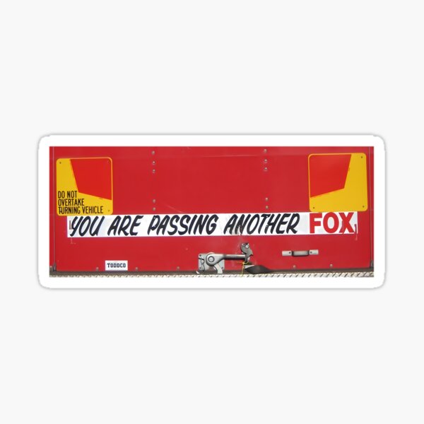 You are Passing another Fox 