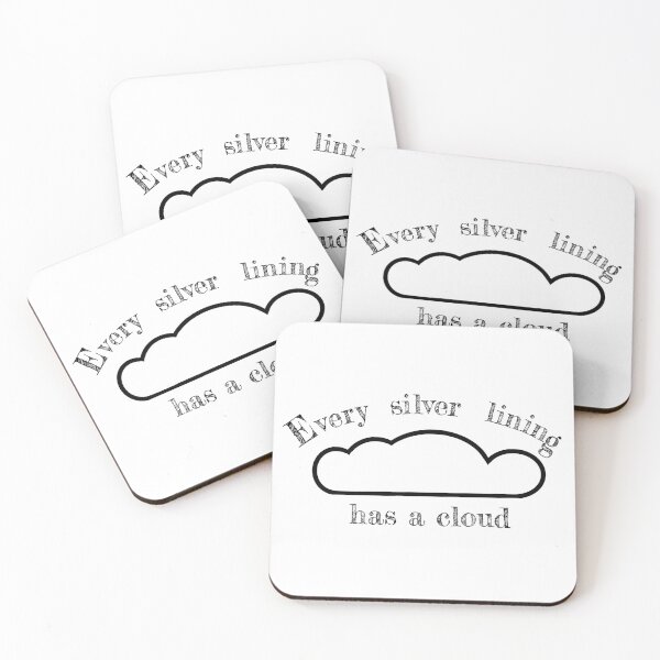 Item preview, Every silver lining has a cloud designed and sold by justNickoli.