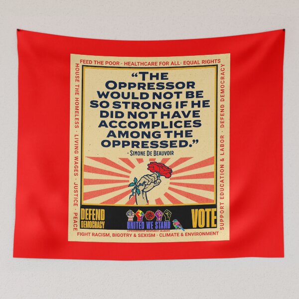 Item preview, PMD01024 Progressive Movement Designs Simone de Beauvoir Oppressor quote design shows you support democracy and progressive goals for Progressives Democrats Independents Liberals Feminists Socialists designed and sold by ProgressiveLeft.