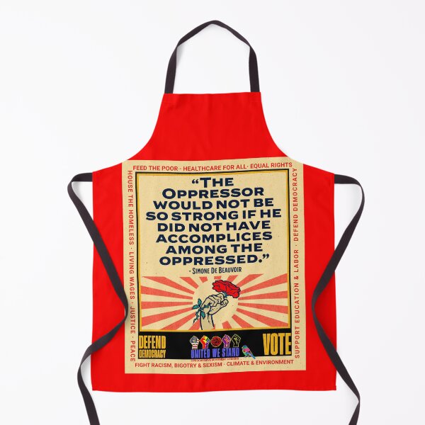 Item preview, PMD01024 Progressive Movement Designs Simone de Beauvoir Oppressor quote design shows you support democracy and progressive goals for Progressives Democrats Independents Liberals Feminists Socialists designed and sold by ProgressiveLeft.