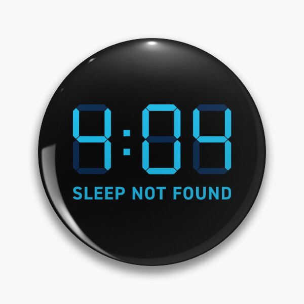 Item preview, 4:04 (Error 404) Sleep Not Found (Blue on black) designed and sold by STUDIO-72.