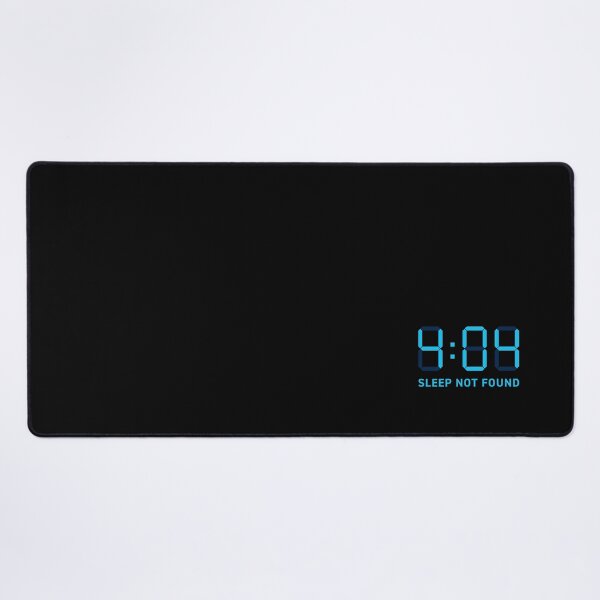 Item preview, 4:04 (Error 404) Sleep Not Found (Blue on black) designed and sold by STUDIO-72.