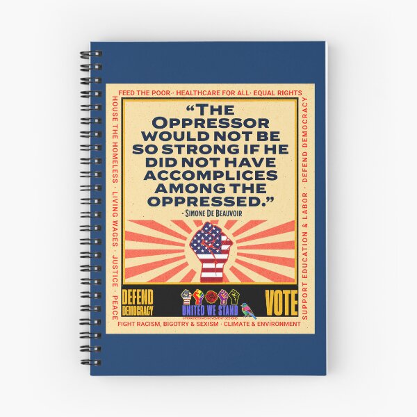 Item preview, PMD01025 Progressive Movement Designs Simone de Beauvoir Oppressor quote design shows you support democracy and progressive goals for American Progressives Democrats Independents Liberals Feminists  designed and sold by ProgressiveLeft.