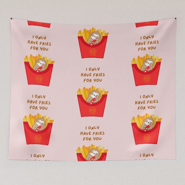 Item preview, I Only Have Fries For You French Fries Sloth  designed and sold by theslothinme.