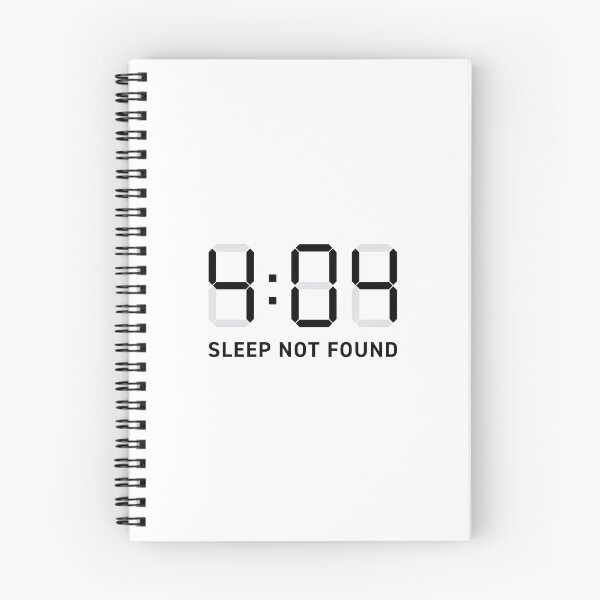 Item preview, 4:04 (Error 404) Sleep Not Found (Black on white) designed and sold by STUDIO-72.