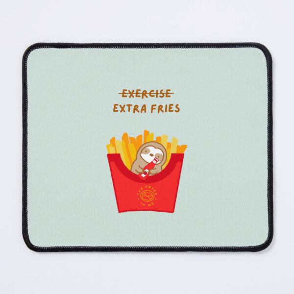 Item preview, Exercise Extra Fries French Fries Sloth  designed and sold by theslothinme.